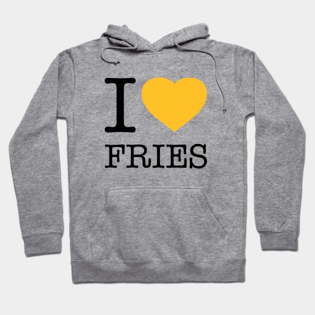 I LOVE FRIES Hoodie by eyesblau